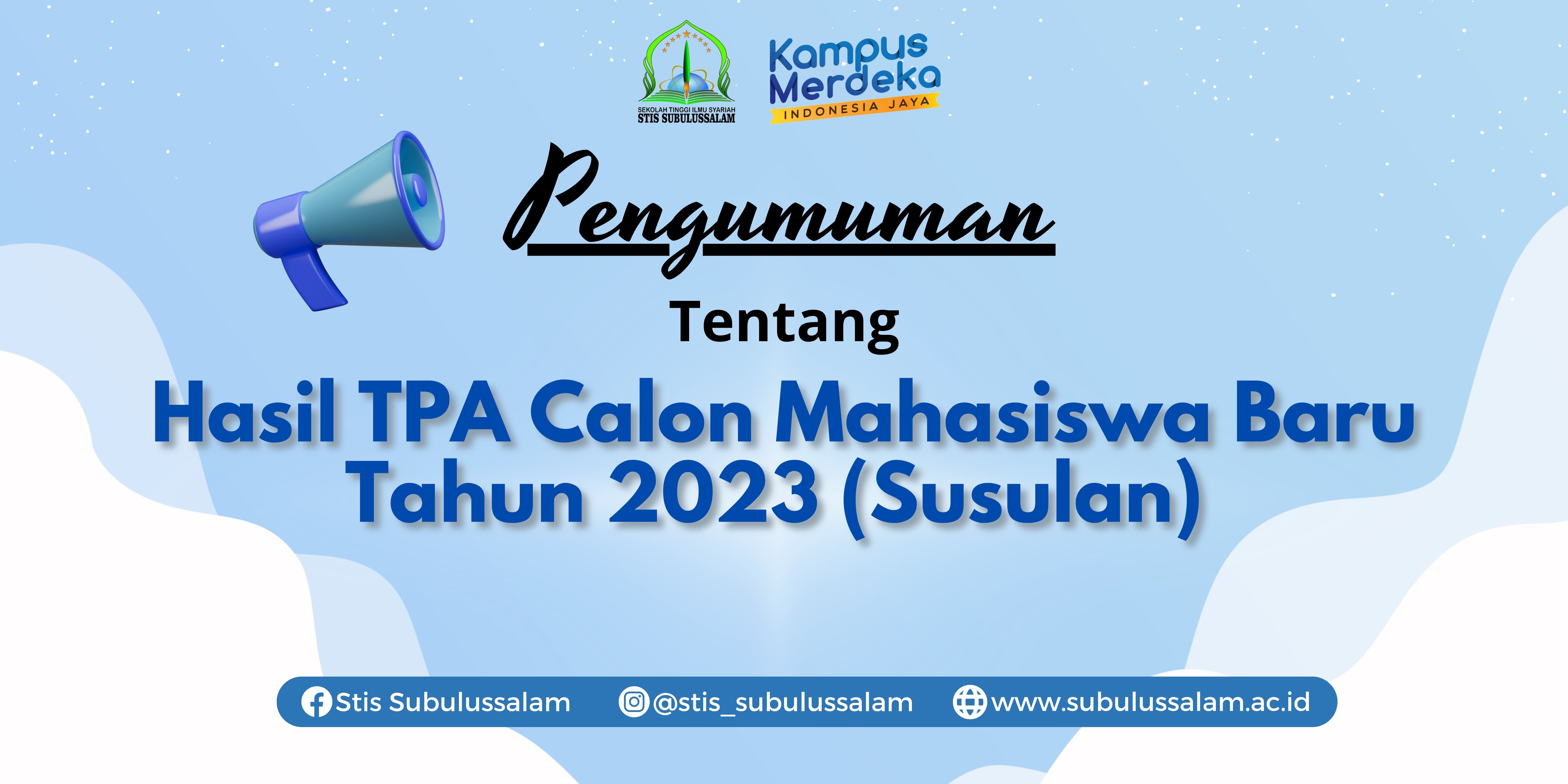 Hasil TPA Calon Mahasiswa Baru (Susulan)