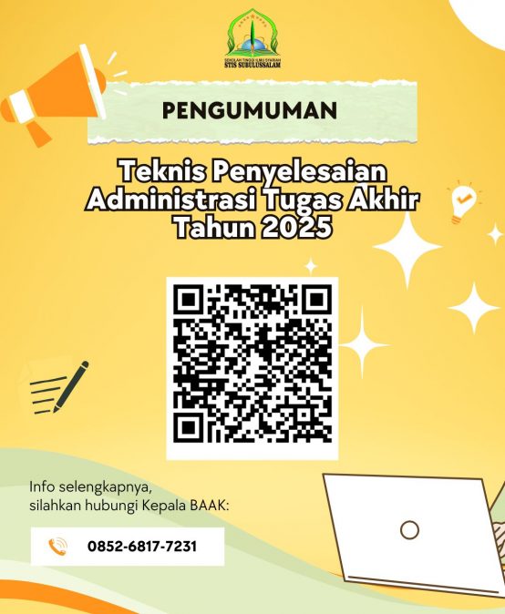 Pengumuman Teknis Penyelesaian Administrasi Tugas Akhir Tahun 2025