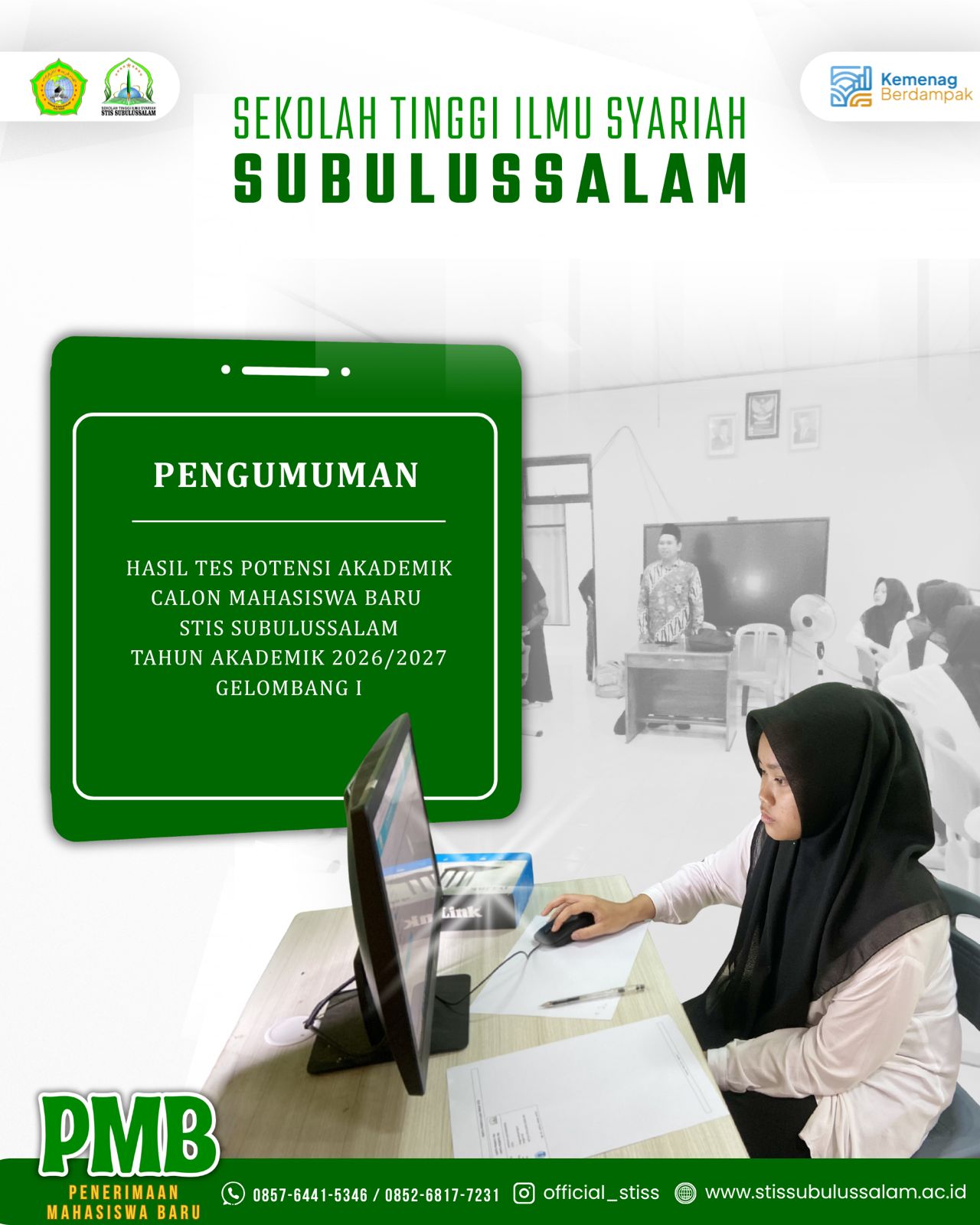 Pengumunan Hasil Tes Potensi Akademik Calon Mahasiswa Baru Gelombang I Tahun Akademik 2026/2027