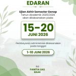 Edaran Pelaksanaan UAS Genap TA 2025/2026