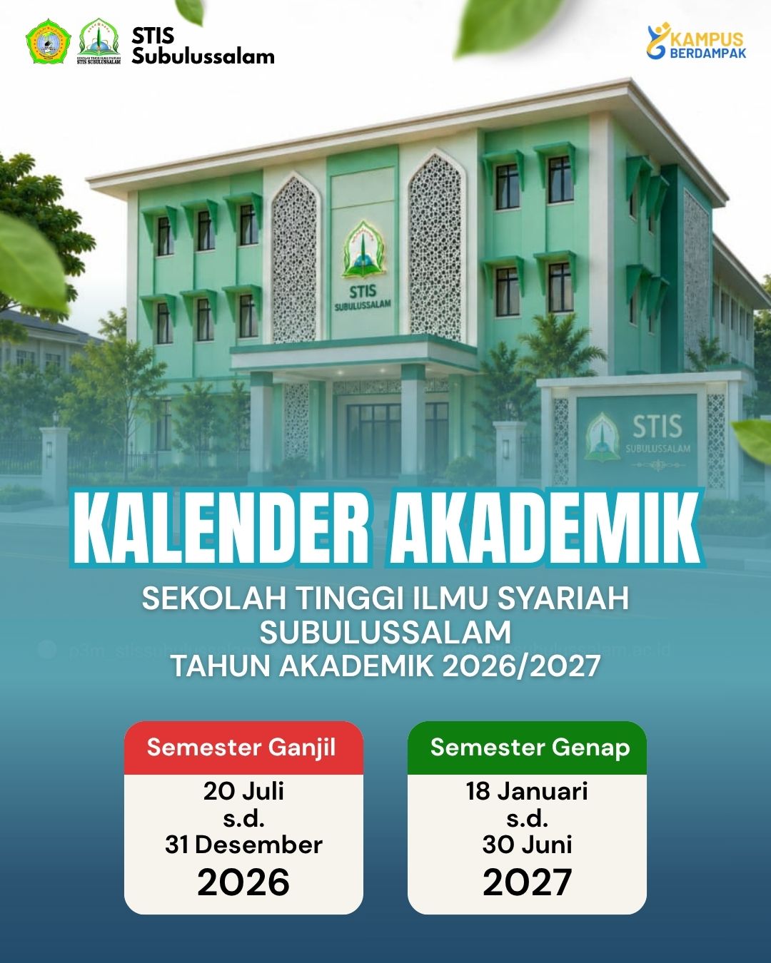 Keputusan Ketua tentang Kalender Akademik STIS Subulussalam TA 2026/2027 Keputusan Ketua tentang Kalender Akademik STIS Subulussalam TA 2026/2027