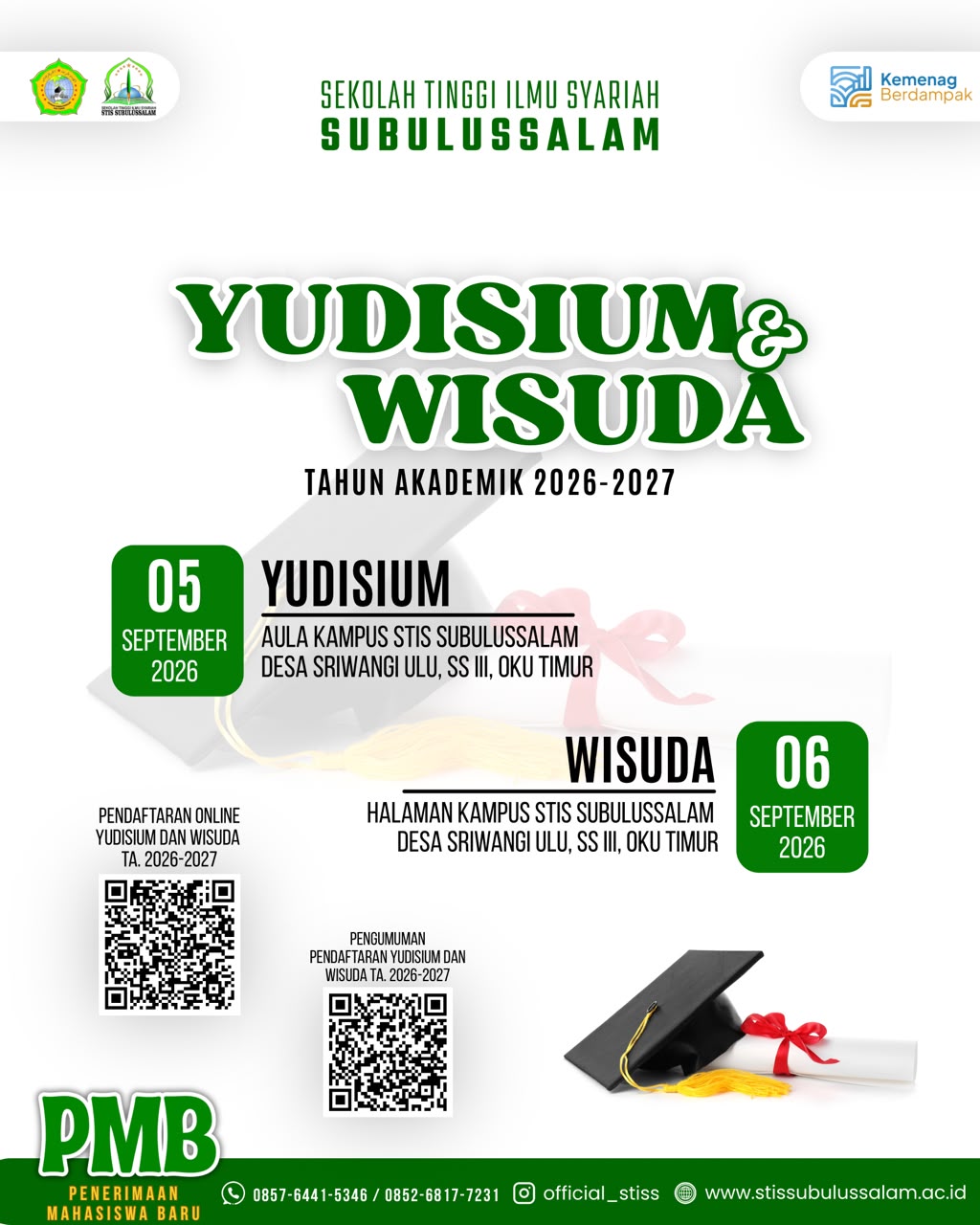 Pengumuman tentang Pendaftaran Yudisium dan Wisuda Angkatan II dan III Tahun 2026 Pengumuman tentang Pendaftaran Yudisium dan Wisuda Angkatan II dan III Tahun 2026