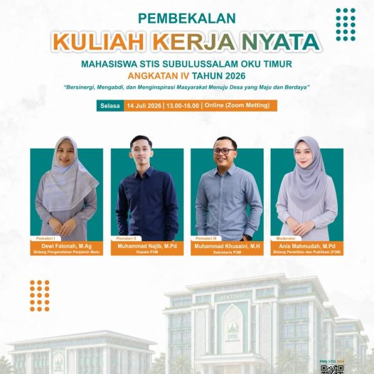 Pembekalan Kuliah Kerja Nyata (KKN) Angkatan IV Tahun 2026 STIS Subulussalam OKU Timur